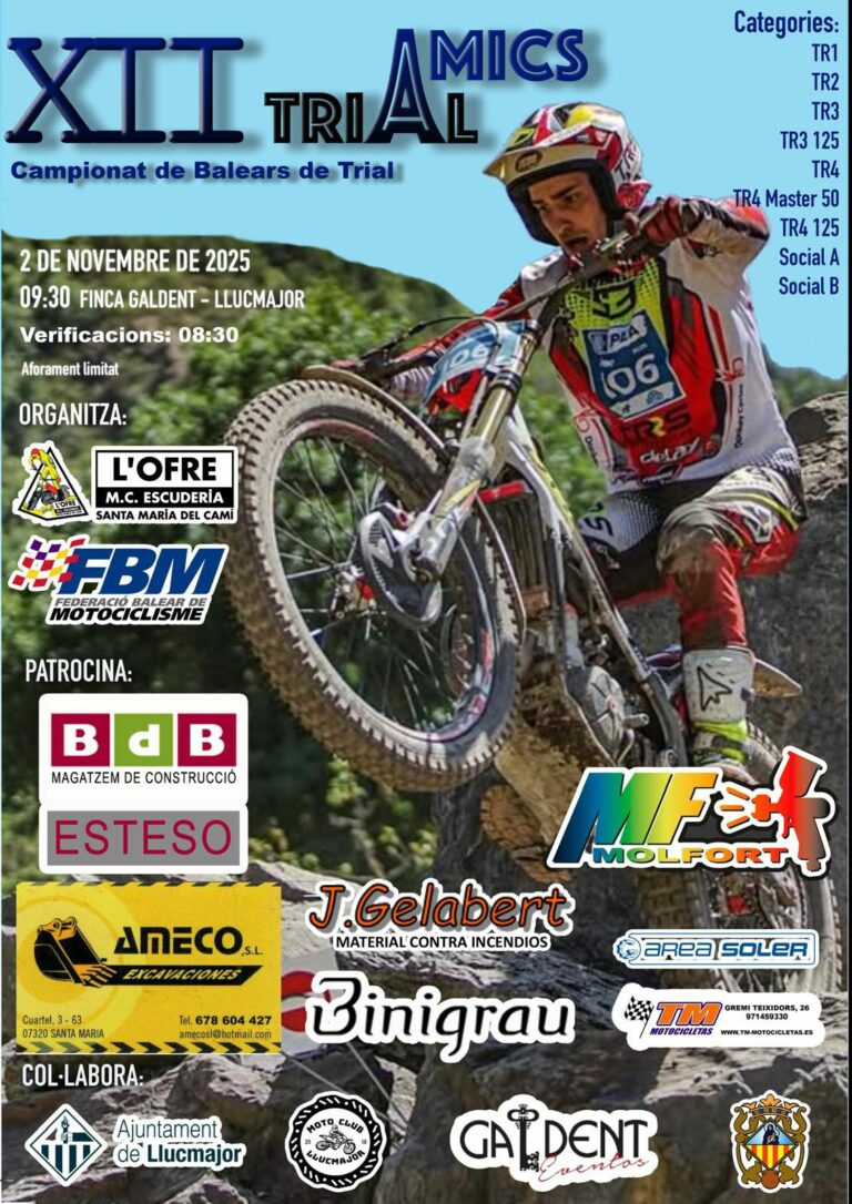 Cartel oficial del XII Trial Amics, prueba del Campionat de Balears de Trial 2025, celebrada el 2 de noviembre en la Finca Galdent (Llucmajor), organizada por el Moto Club Escuderia L’Ofre con la colaboración de la Federació Balear de Motociclisme. Incluye horarios, categorías y logotipos de los colaboradores.